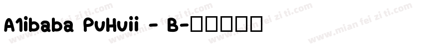 A1ibaba PuHuii - B字体转换